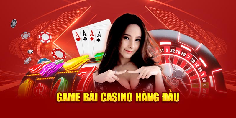 Game bài casino hàng đầu